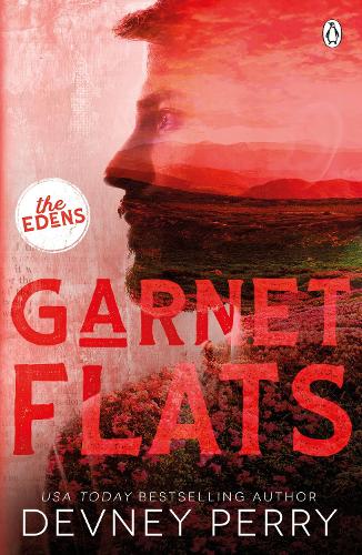 Паперова книга «Garnet Flats: (The Edens #3)», автор Девні Перрі - фото №1