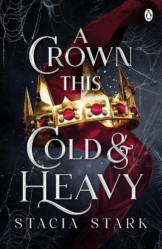 Паперова книга «A Crown This Cold and Heavy», автор Стася Старк - фото №1