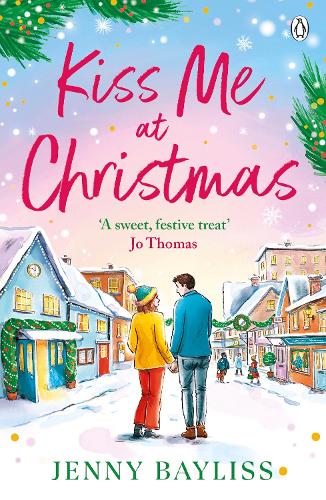 Паперова книга «Kiss Me At Christmas», автор Дженні Бейлісс - фото №1