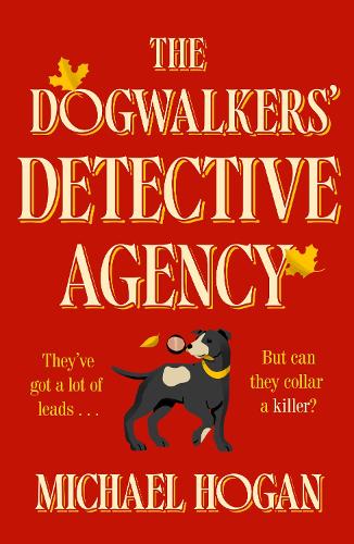 Бумажная книга «The Dogwalkers' Detective Agency», автор Майкл Хоган - фото №1