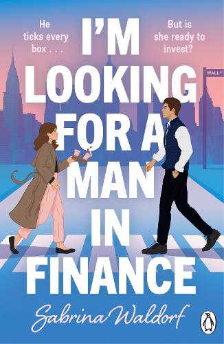 Паперова книга «I'm Looking For a Man in Finance», автор Сабріна Уолдорф - фото №1