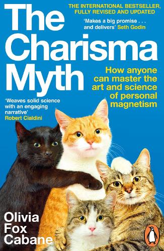Бумажная книга «The Charisma Myth: How Anyone Can Master the Art and Science of Personal Magnetism», автор Оливия Фокс Кабейн - фото №1