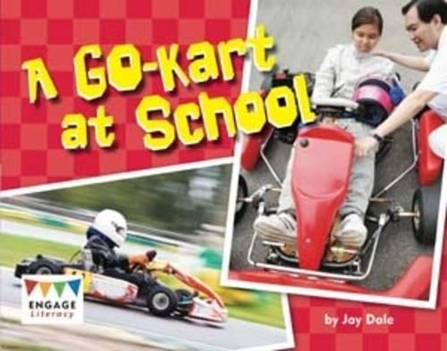 Паперова книга «A Go-kart at School», автор Джей Дейл - фото №1