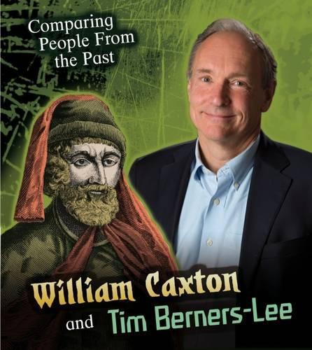 [object Object] «William Caxton and Tim Berners-Lee», автор Ник Хантер - фото №1
