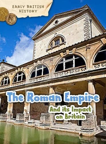 Бумажная книга «The Roman Empire and its Impact on Britain», автор Клэр Троп - фото №1