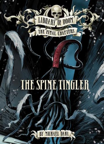 [object Object] «The Spine Tingler», автор Майкл Дал - фото №1
