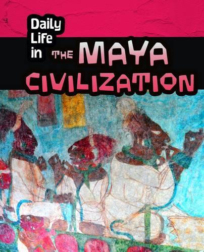 Паперова книга «Daily Life in the Maya Civilization», автор Нік Хантер - фото №1
