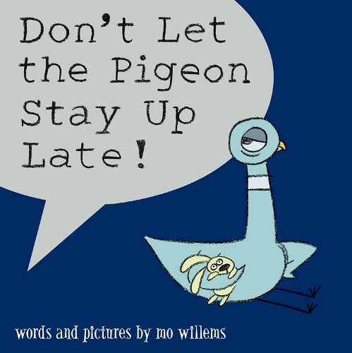 Бумажная книга «Don't Let the Pigeon Stay Up Late!», автор Мо Виллемс - фото №1