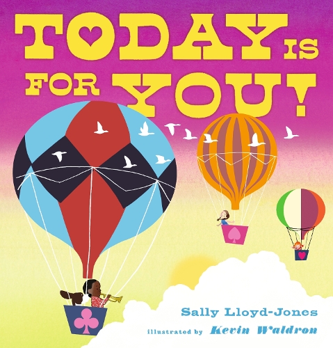 Бумажная книга «Today Is for You!», автор Салли Ллойд-Джонс - фото №1