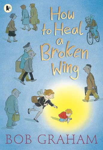 Паперова книга «How to Heal a Broken Wing», автор Боб Грем - фото №1