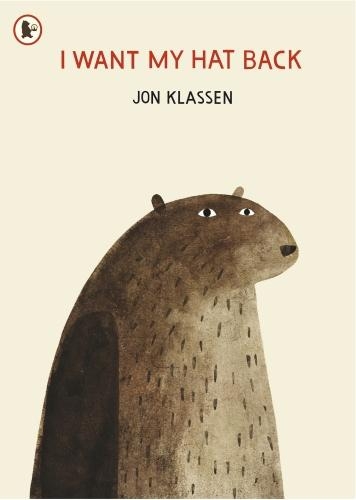 Бумажная книга «I Want My Hat Back», автор Джон Классен - фото №1