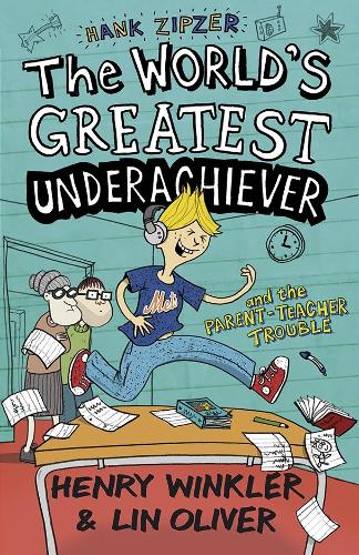 Бумажная книга «Hank Zipzer 7: The World's Greatest Underachiever and the Parent-Teacher Trouble», авторов Генри Уинклер, Лин Оливер - фото №1