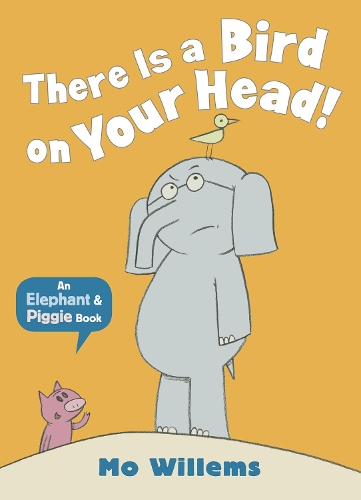 Бумажная книга «There Is a Bird on Your Head!», автор Мо Виллемс - фото №1