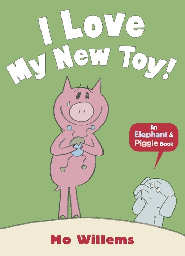 Паперова книга «I Love My New Toy!», автор Мо Віллемс - фото №1