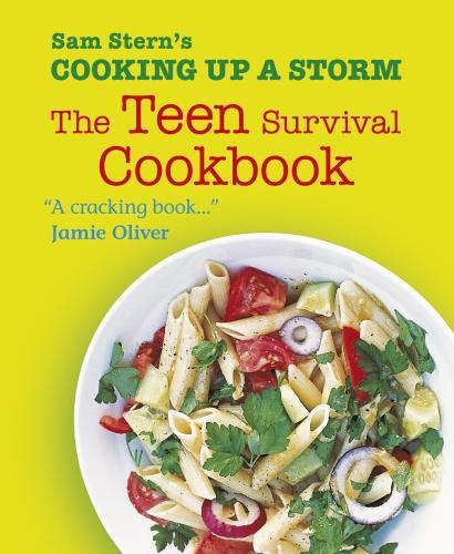 Бумажная книга «Cooking Up a Storm: The Teen Survival Cookbook», авторов Сэм Стерн, Сьюзен Стерн - фото №1