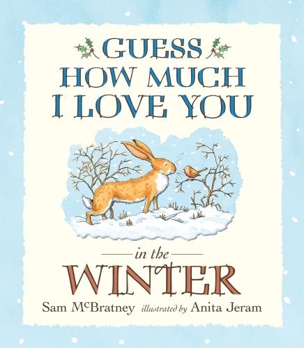 Бумажная книга «Guess How Much I Love You in the Winter», автор Сэм Макбретни - фото №1