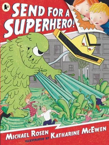 Паперова книга «Send for a Superhero!», автор Майкл Розен - фото №1