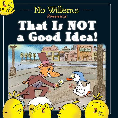 Паперова книга «That Is Not a Good Idea!», автор Мо Віллемс - фото №1
