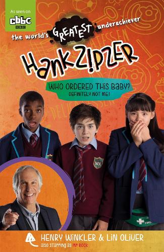 Бумажная книга «Hank Zipzer: Who Ordered this Baby? Definitely Not Me!», авторов Генри Уинклер, Лин Оливер - фото №1
