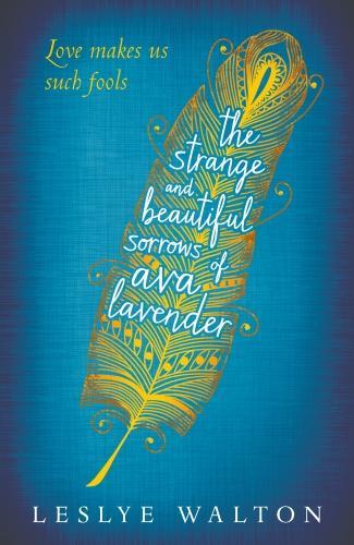 Бумажная книга «The Strange and Beautiful Sorrows of Ava Lavender», автор Лесли Уолтон - фото №1