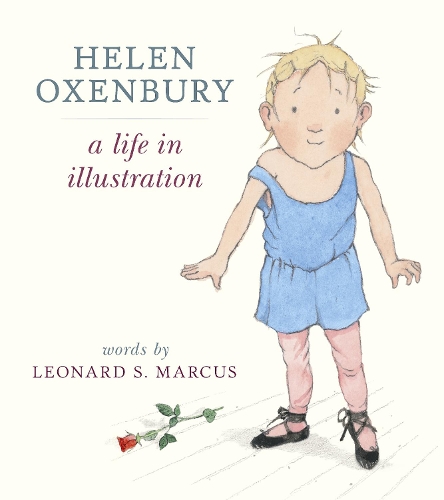 Паперова книга «Helen Oxenbury: A Life in Illustration», автор Леонард С. Маркус - фото №1