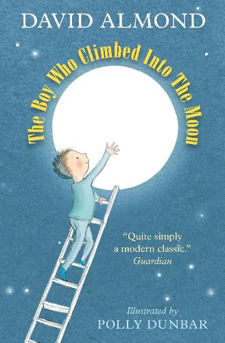 Паперова книга «The Boy Who Climbed into the Moon», автор Девід Алмонд - фото №1