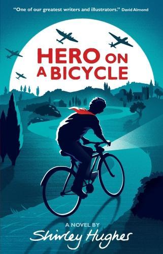 Бумажная книга «Hero on a Bicycle», автор Ширли Хьюз - фото №1