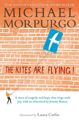 Бумажная книга «The Kites Are Flying!», автор Майкл Морпурго - фото №1