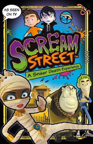 Паперова книга «Scream Street: A Sneer Death Experience», автор Томмі Донбаванд - фото №1