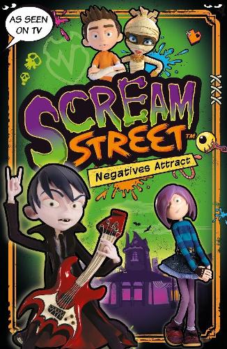 Паперова книга «Scream Street: Negatives Attract», автор Томмі Донбаванд - фото №1
