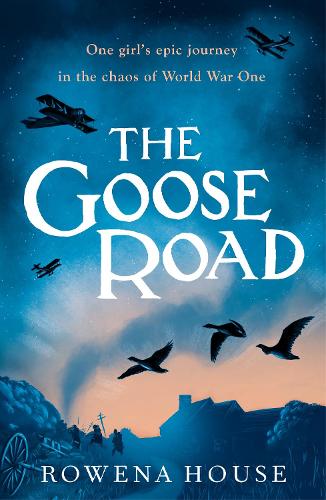 Паперова книга «The Goose Road», автор Ровена Хаус - фото №1