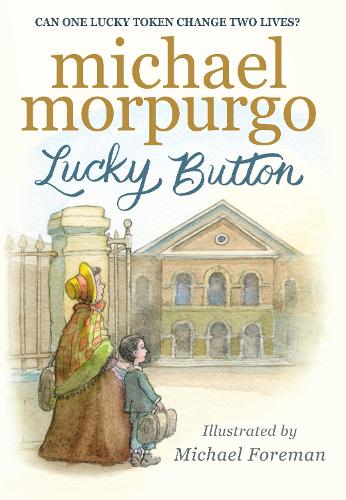 Бумажная книга «Lucky Button», автор Майкл Морпурго - фото №1
