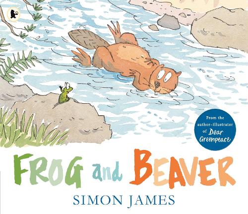 Паперова книга «Frog and Beaver», автор Саймон Джеймс - фото №1