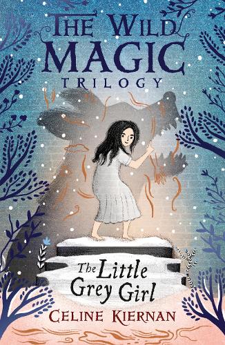 Паперова книга «The Little Grey Girl (The Wild Magic Trilogy, Book Two)», автор Селін Кірнан - фото №1