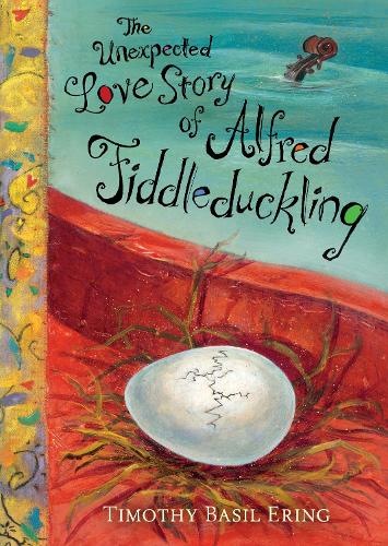 Бумажная книга «The Unexpected Love Story of Alfred Fiddleduckling», автор Тимоти Бэзил Эринг - фото №1