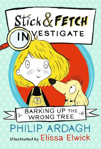 [object Object] «Barking Up the Wrong Tree: Stick and Fetch Investigate», автор Филип Арда - фото №2 - миниатюра