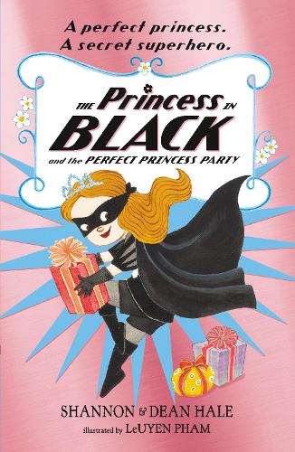 Паперова книга «The Princess in Black and the Perfect Princess Party», авторів Дін Хейл, Шеннон Хейл - фото №1