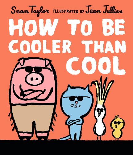 Бумажная книга «How to Be Cooler than Cool», автор Шон Тейлор - фото №1