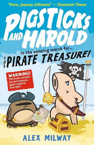 Бумажная книга «Pigsticks and Harold and the Pirate Treasure», автор Алекс Милуэй - фото №1