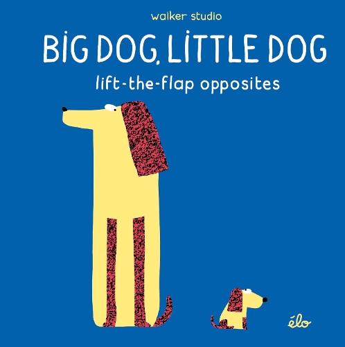 Бумажная книга «Big Dog, Little Dog: Lift-the-Flap Opposites», автор Элоди Жаррет - фото №1