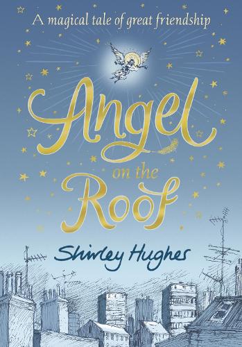 Бумажная книга «Angel on the Roof», автор Ширли Хьюз - фото №1