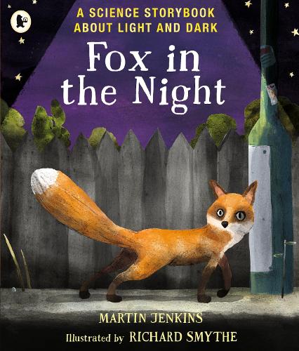 Бумажная книга «Fox in the Night: A Science Storybook About Light and Dark», автор Мартин Дженкинс - фото №1