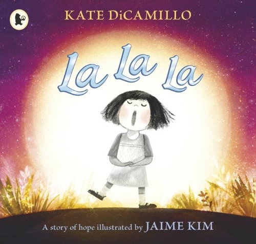 Бумажная книга «La La La: A Story of Hope», автор Кейт ДиКамилло - фото №1