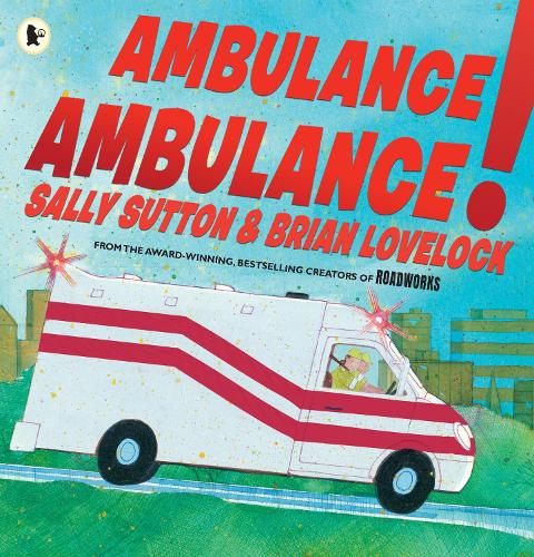 Паперова книга «Ambulance, Ambulance!», автор Саллі Саттон - фото №1