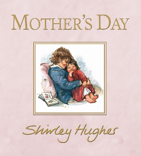 Бумажная книга «Mother's Day», автор Ширли Хьюз - фото №1