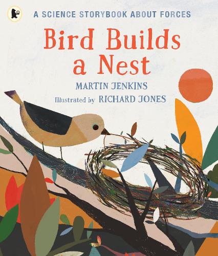 Бумажная книга «Bird Builds a Nest: A Science Storybook about Forces», автор Мартин Дженкинс - фото №1