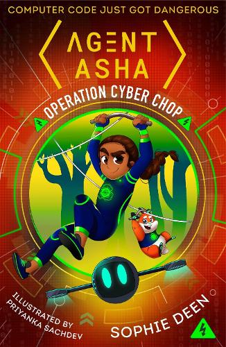 Паперова книга «Agent Asha: Operation Cyber Chop», автор Софі Дін - фото №1