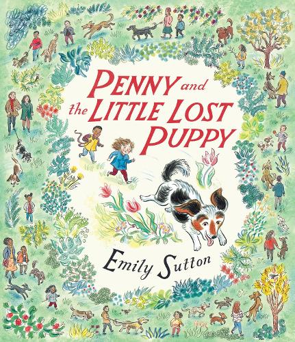 Бумажная книга «Penny and the Little Lost Puppy», автор Эмили Саттон - фото №1