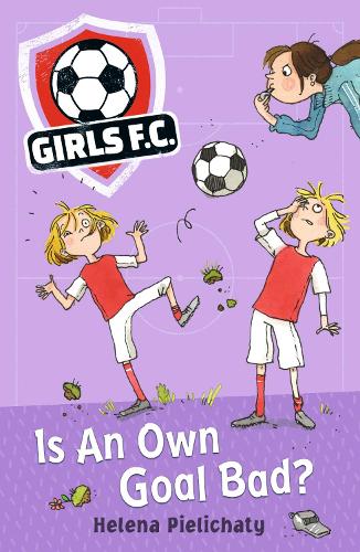 Бумажная книга «Girls FC 4: Is An Own Goal Bad?», автор Элена Пиелихати - фото №1