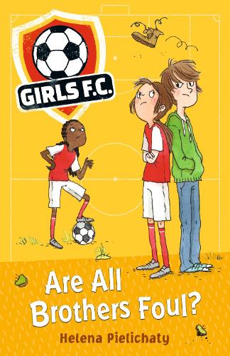 Бумажная книга «Girls FC 3: Are All Brothers Foul?», автор Элена Пиелихати - фото №1